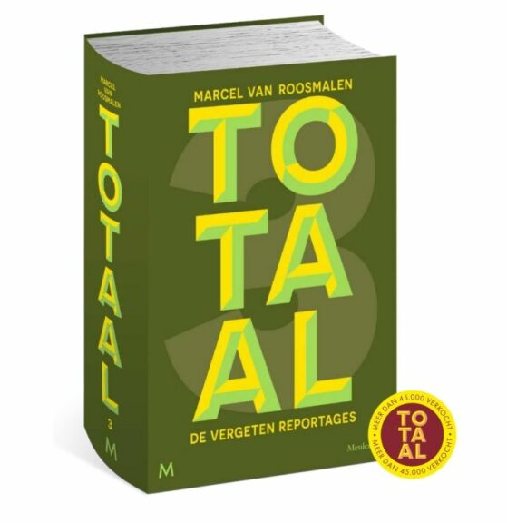 Tzum | Nieuws: Marcel Van Roosmalen Komt Met Totaal 3 (met Vergeten Reportages) - Tzum